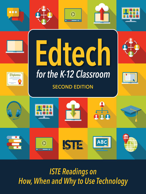 Title details for Edtech for the K-12 Classroom by ISTE - Available